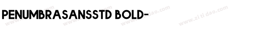 penumbrasansstd bold字体转换